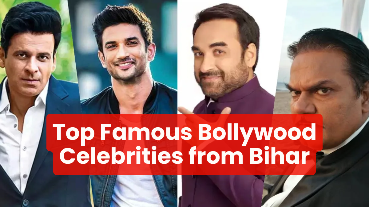 Top 10 Famous Bollywood Celebrities from Bihar
