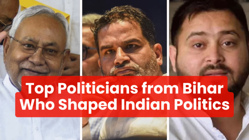 Top 10 Politicians from Bihar Who Shaped Indian Politics