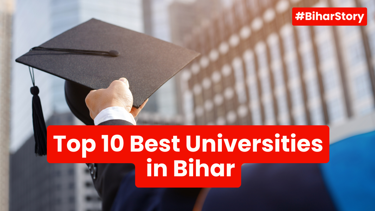 Top Best Universities in Bihar