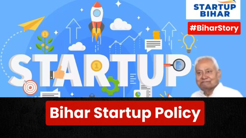 Bihar Startup Policy